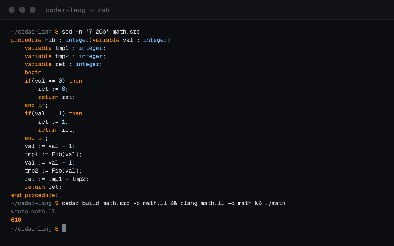 A terminal showing a Cedar Fibonacci program, the build to a native executable, and the program printing 610.